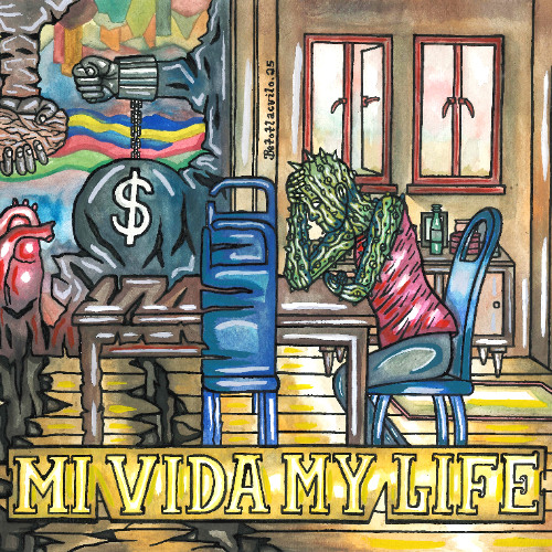 Mi vida, my life