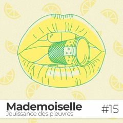 ÉPISODE #15 / Mademoiselle