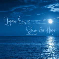 Uppon la mi re - Song for Hope (feat. Bernadette Schreiber, Axel Zajac, Jo Beyer & Konstanze Lerbs)