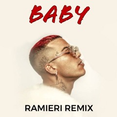 Sfera Ebbasta, J Balvin - Baby (RAMIERI Remix)