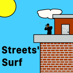 Streets' Surf
