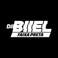 - MTG - 140 E O BPM BB - 2021 - DJ BIIEL  -