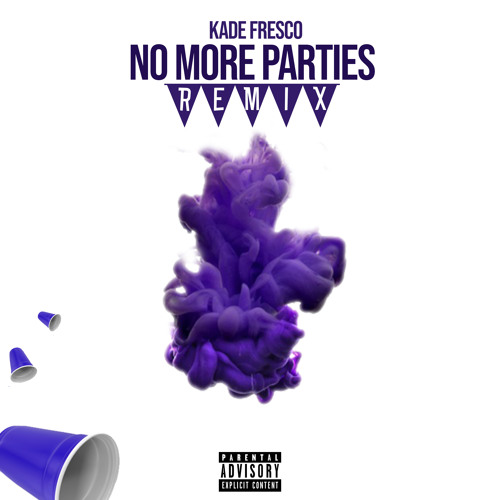 No More Parties (Remix)