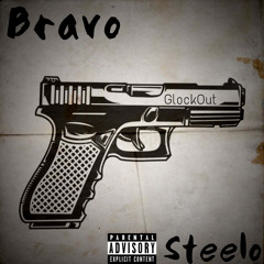 GlockOut Ft Steelo