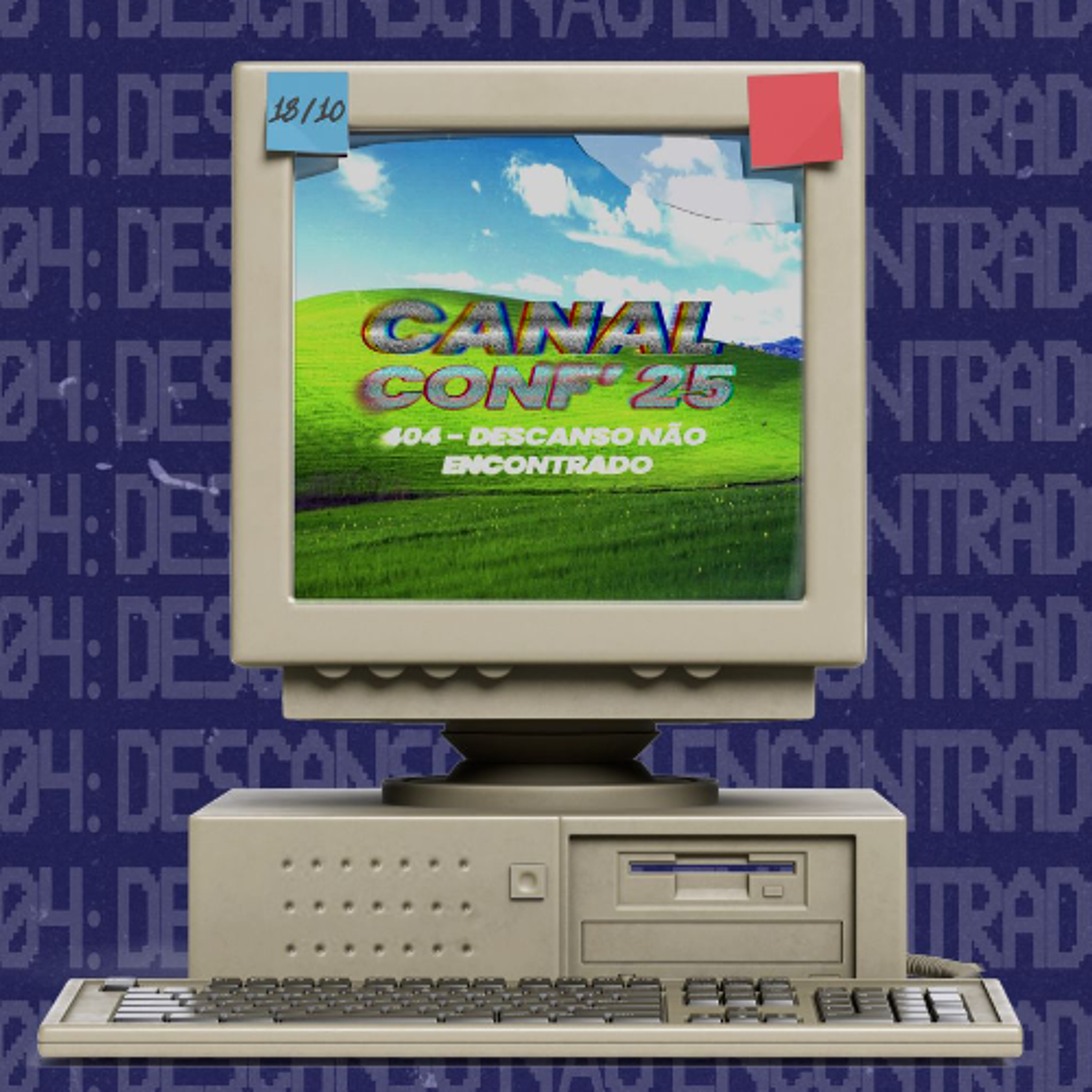 18.10.25 | "CanalConf 25" (Ângelo Bazzo)