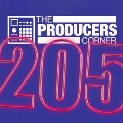 The Producer Corner - Sample Challenge #205