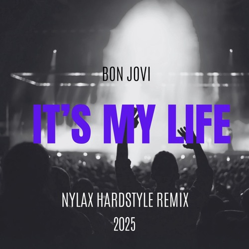Bon Jovi - It's my life (Nylax Hardstyle Remix)