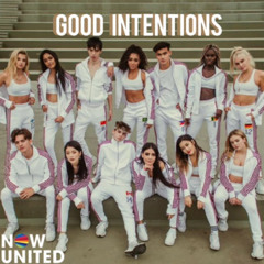 Now United - Good Intentions (Acoustic)