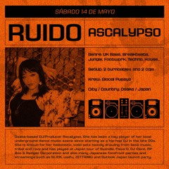 Ascalypso [Dj Set] @Ruido