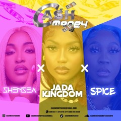 CashMoney Mix Spice Shenseea Jada 2025.