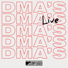 DMA'S - Step Up the Morphine (MTV Unplugged Live)