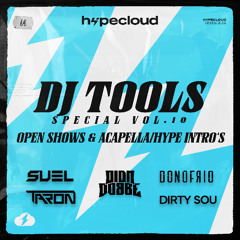 DJ TOOLS SPECIAL VOL.10 (OPEN SHOWS & ACAPELLA/ HYPE INTRO'S)