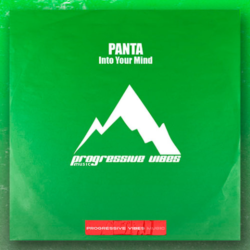 Stream PANTA - Into your mind(Original mix)[Extended mix][ FREE ...