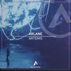 Arlane - Artemis [Extended Remix]