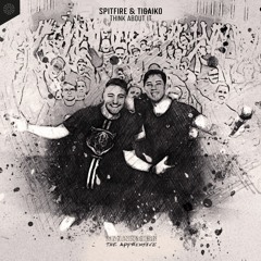 Spitfire & Tigaiko - Think About It
