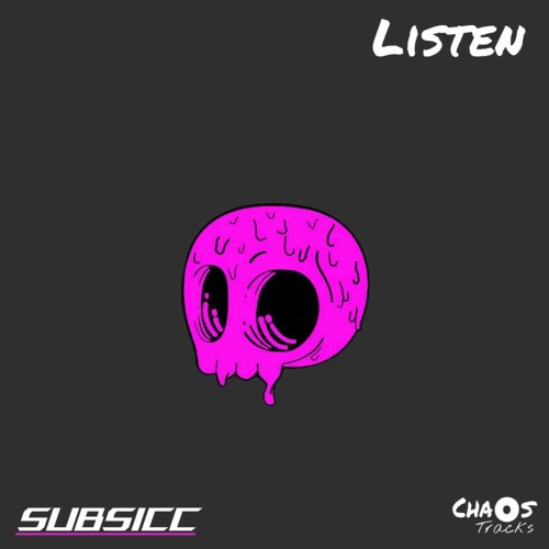 SUBSICC ~ Listen