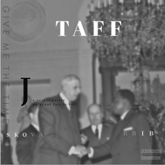 TAFF - ft RBIB
