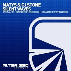 Matys & CJ Stone - Silent Waves (Vinny DeGeorge vs Josh O'Neill Remix)