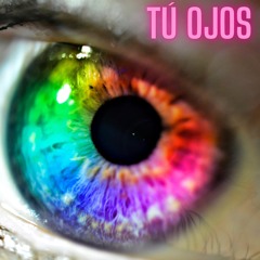 Tú Ojos