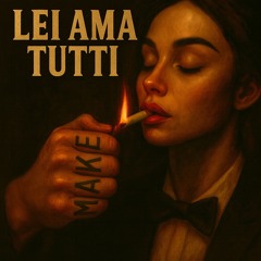 Lei Ama Tutti