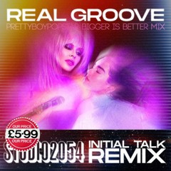 Kylie X Dua Lipa - 'Real Groove' (Initial Talk) Prettyboypopstar's Bigger Is Better Mix