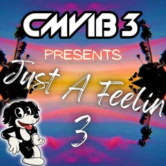 Just A Feelin 3(DJ Mix)