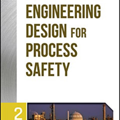 VIEW EBOOK 📤 Guidelines for Engineering Design for Process Safety by  CCPS (Center f