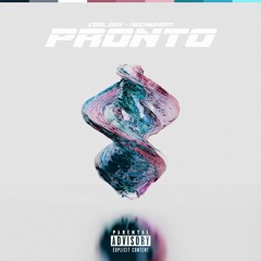 Pronto (feat. Huckwheat)