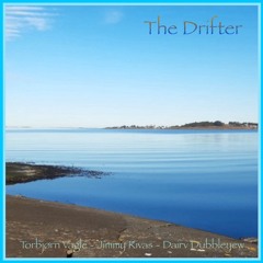 The Drifter (Torbjørn Vagle - Jimmy Rivas - Dairv Dubbleyew)