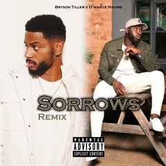 Bryson Tiller - Sorrows (feat. D’wante Navire) Remix/Cover