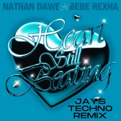 Heart Still Beating - Jays Techno Remix