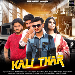 Kali Thar (feat. Anujeet Dhiman,Divya)