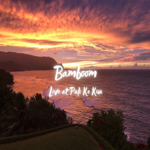 Bamboom - Live At Pali Ke Kua