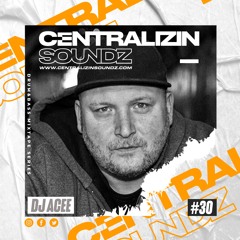 Episode 30: DJ Acee Centralizin Soundz Guest Mix Series