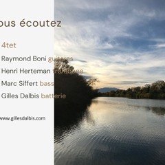 Henri Herteman - Raymond Boni - Marc Siffert - Gilles Dalbis Extrait Sessions