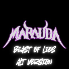 MARAUDA - BEAST OF LIES (ALT VERSION)