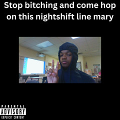 Stop Bitching Mary prodTWXLXGHT