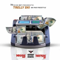 WE PAID FREESTYLE