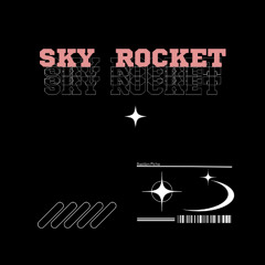 Sky Rocket