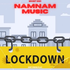 | NAMNAMMUSIC | LUX RADIO #012 | LOCKDOWN SET 2021 |