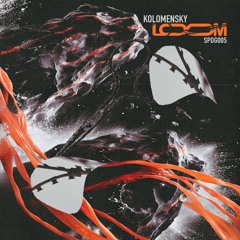 PREMIERE⚡Kolomensky - Loom [Snippets Music]