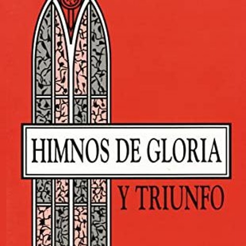 [Read] KINDLE 📮 Himnos de Gloria y Triunfo. by  Vida [EBOOK EPUB KINDLE PDF]