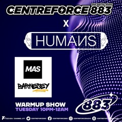 HUMAИS RADIO | EP.13 | Barnesey B2B Mas [recorded live from centreforce]