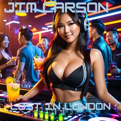 Jim Carson - Lost In London - Soundcloud Preview - Low Quality mp3 - Download at Beatport for HQ