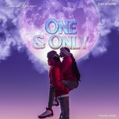 One and Only (with Zay Starr)