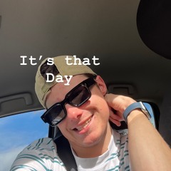 It’s that day
