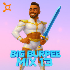 Big Burpee Mix 13