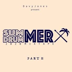 SUMMER DRUMMER #2 Insta : dj_davyjones