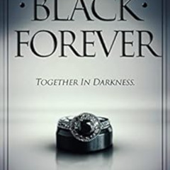 [FREE] EBOOK 🖌️ Black Forever (Obsidian Book 4) by Victoria Quinn [EPUB KINDLE PDF E