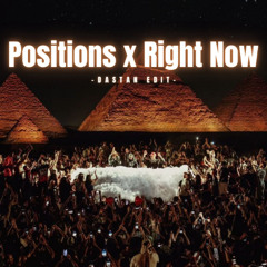 Positions x Right Now - Dastan Edit **FILTERED FOR COPYRIGHTS**